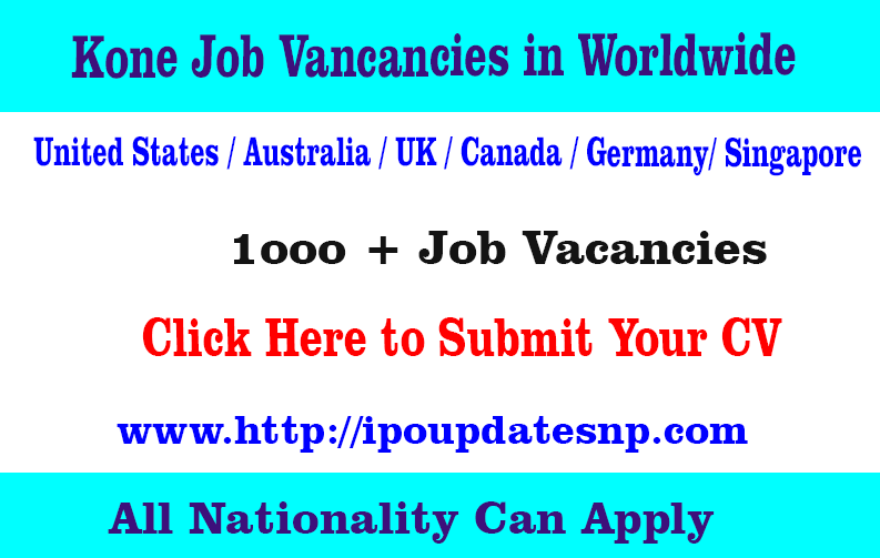 New Jobs Updated Canada Dubai UAE Qatar Singapore Start Your   Kone Job 