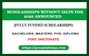 Scholarships Without IELTS for 2023 Announced