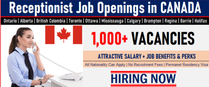 850+ Receptionist Jobs in Canada with Salary in 2023