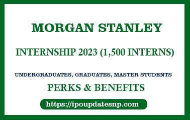 Morgan Stanley Internship 2023 (1,500 Interns)