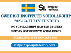 Swedish Institute Scholarship 2023/24