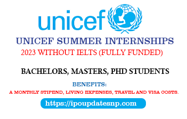 UNICEF Summer Internship 2023 Without IELTS