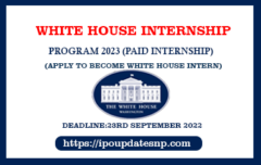 White House Internship Program 2023